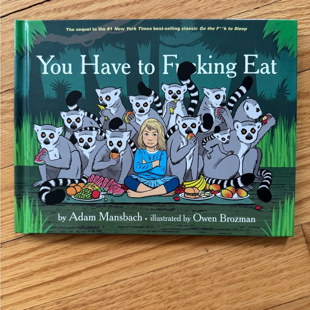 you have to f-ing eat book